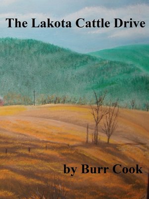 cover image of The Lakota Cattle Drive